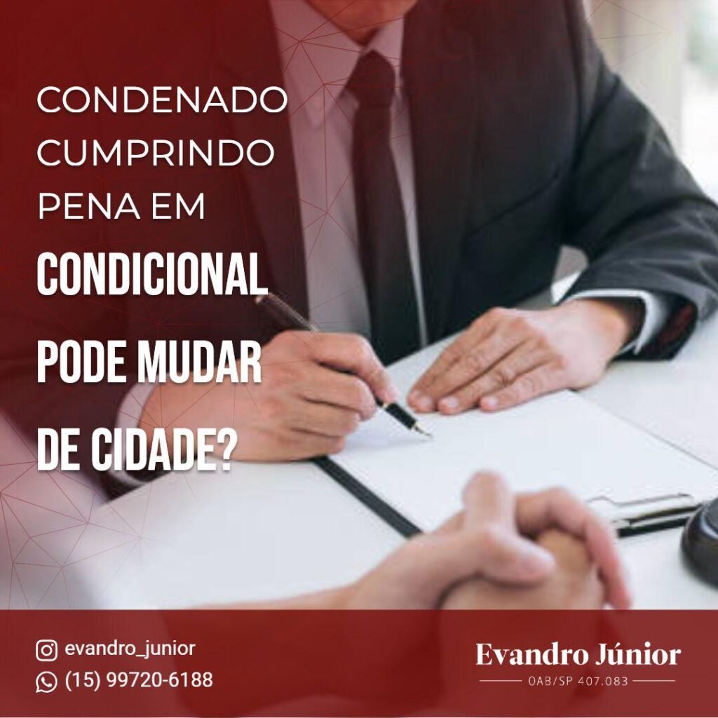 Livramento condicional pode mudar de cidade?