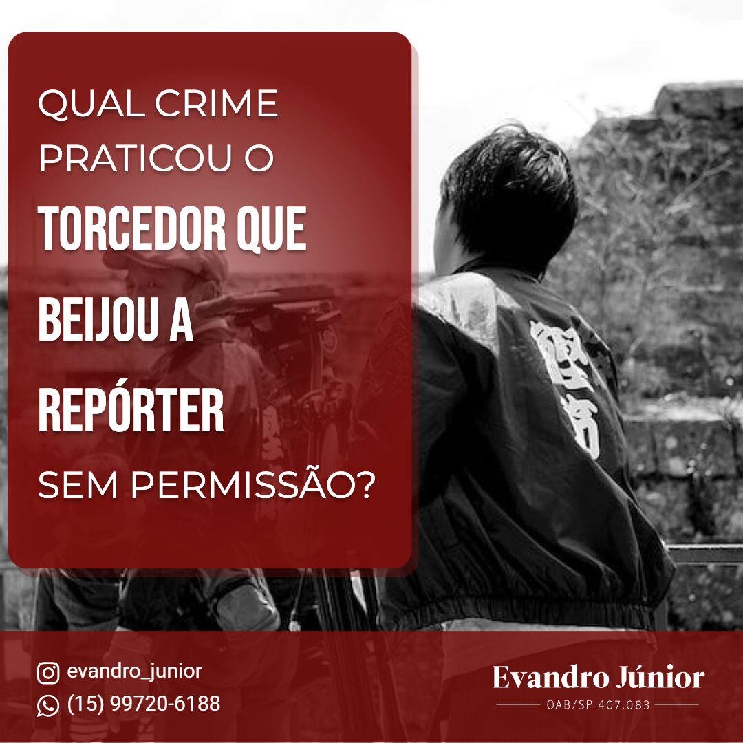 Torcedor se aproximando de repórter durante transmissão esportiva, ilustrando caso de importunação sexual, beijo sem consentimento
