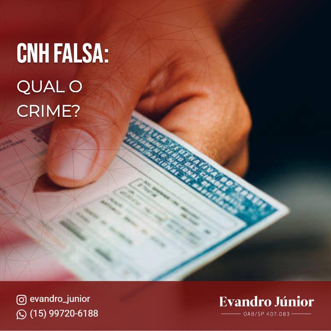 Imagem ilustrativa de CNH falsa, representando o crime de uso de documento falso previsto no Código Penal brasileiro.