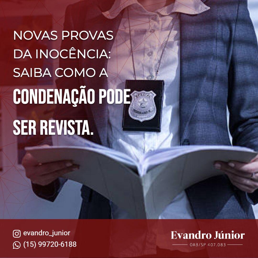 Revisão criminal com surgimento de novas provas que podem levar à absolvição após condenação