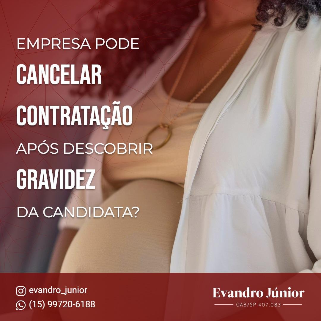cancelar contratação por gravidez discriminação no trabalho gestante