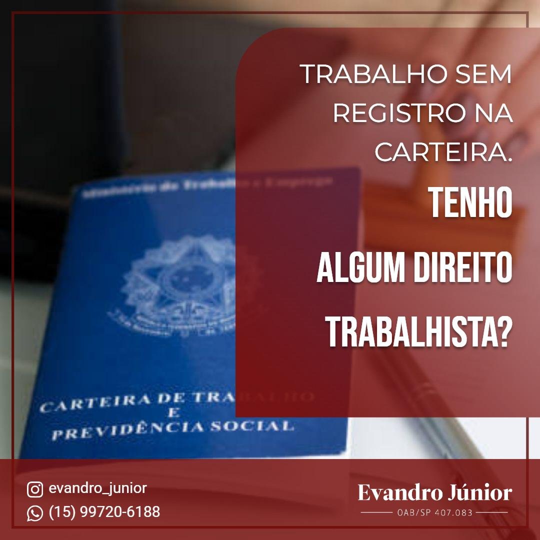 trabalho sem registro na carteira direitos trabalhistas FGTS férias 13 salário vínculo empregatício