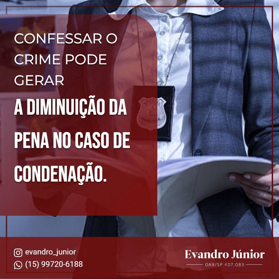 Confissão no Processo Penal: Quando Pode Reduzir a Pena do Réu