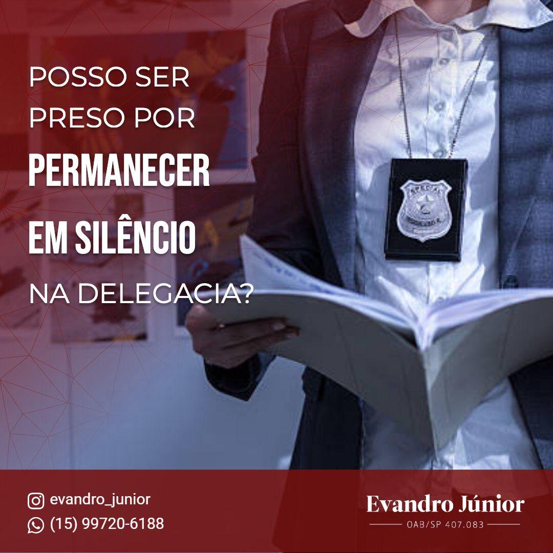 Direito ao Silêncio | Posso Ficar Calado na Delegacia Sem Ser Preso?